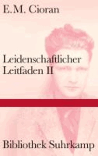 Leidenschaftlicher Leitfaden II.