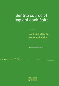 Identité sourde et implant cochléaire