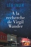Leif Enger - A la recherche de Virgil Wander.