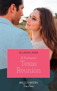 A Fortune's Texas Reunion