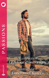 Le retour d'un Fortune - Ennemis et fiancés
