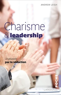 Les secrets du Charisme