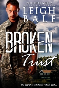  Leigh Bale - Broken Trust.