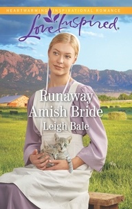 Leigh Bale - Runaway Amish Bride.