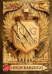 Leigh Bardugo - King of Scars Tome 1 : .