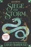 Leigh Bardugo - Shadow and Bone Trilogy  : Siege and Storm.