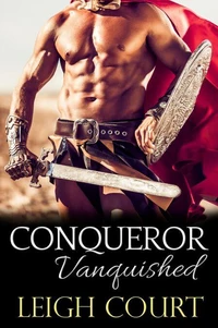 Conqueror Vanquished