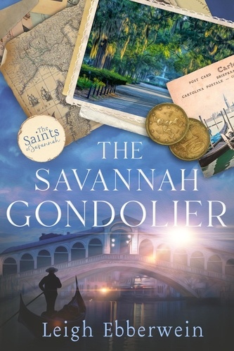  Leigh Ebberwein - The Savannah Gondolier - The Saints of Savannah Series.