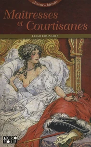 Maîtresses et courtisanes