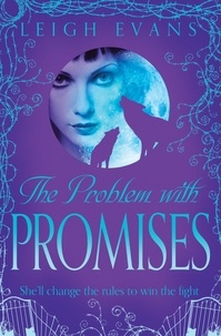 Leigh Evans - The Problem With Promises.