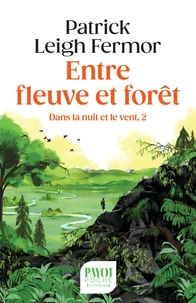 Entre fleuve et forêt