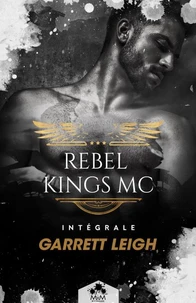 Rebel Kings MC - L'Intégrale