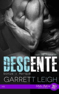 Descente bonus : Marqué