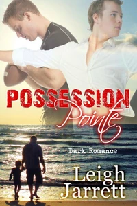 Possession Pointe: Dark Romance