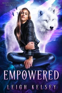 Empowered: A Wolf Shifter Romance