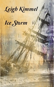  Leigh Kimmel - Ice Storm.