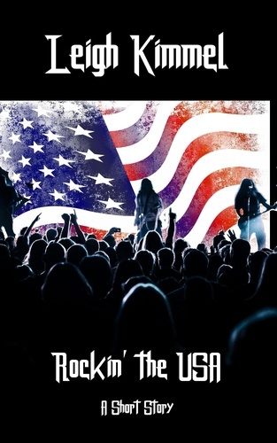  Leigh Kimmel - Rockin' the USA.