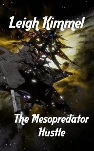 The Mesopredator Hustle