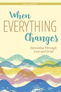 When Everything Changes