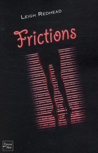 Leigh Redhead - Frictions.