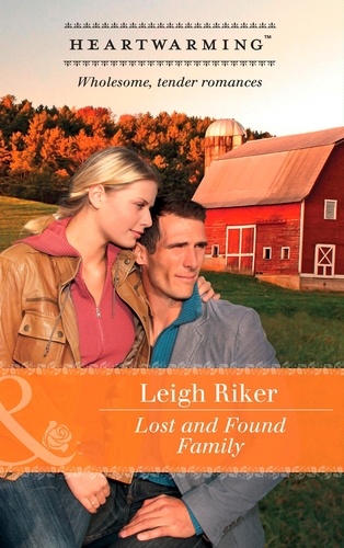 Leigh Riker - Lost And Found Family.