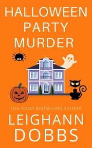  Leighann Dobbs - Halloween Party Murder - Juniper Holiday, #1.