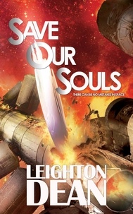  Leighton Dean - Save Our Souls - Save Our Souls, #1.