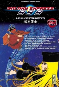 Leiji Matsumoto - Galaxy Express 999 Tome 20 : .