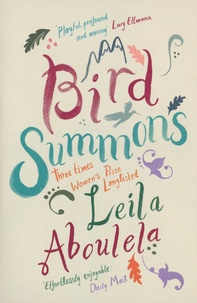 Leila Aboulela - Bird Summons.