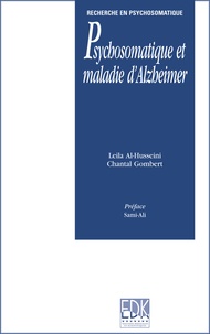 Leila Al-Husseini et Chantal Gombert - Psychosomatique et maladie d'Alzheimer.
