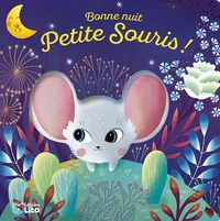 Bonne nuit Petite Souris !