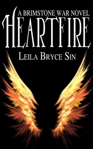 Heartfire: A Brimstone War Novel