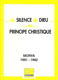 Leïla Chellabi - Du silence de Dieu au principe christique.