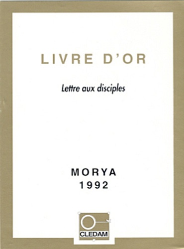 Leïla Chellabi - Livre d'Or - Lettre aux disciples.