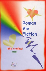 Leïla Chellabi - Roman - Vie - Fiction.