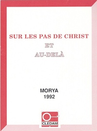 Leïla Chellabi - Sur les pas du Christ et au-delà.