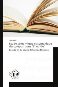 Leila Douh - Etude sémantique et syntaxique des prépositions "à" et "de".