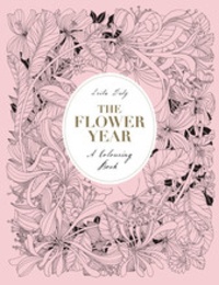 Leila Duly - The flower year a colouring book.