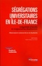 Leïla Frouillou - Ségrégations universitaires en Ile-de-France - Inégalités d'accès et trajectoires étudiantes.