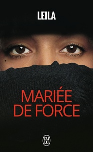  Leila - Mariée de force.