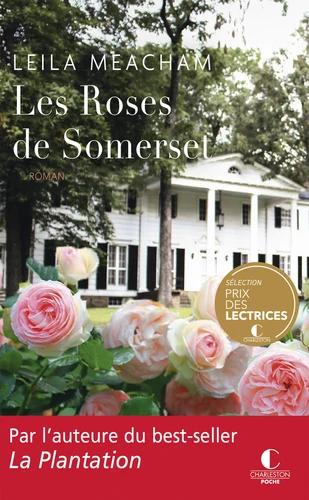 Couverture de Les roses de Somerset : roman