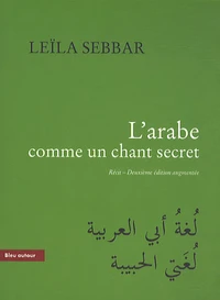 L'arabe comme un chant secret