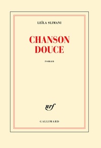 Téléchargement du livre de texte Chanson douce par Leïla Slimani RTF CHM ePub 9782070196678 (French Edition)