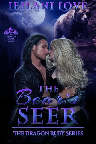  Leilani Love - The Bear's Seer - The Dragon Ruby Series, #7.