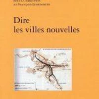 Dire les villes nouvelles