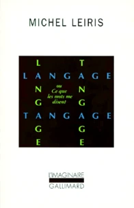 Langage tangage ou Ce que les mots me disent