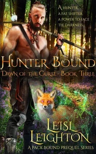 Hunter Bound: Dawn of the Curse Book 3