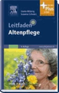 Leitfaden Altenpflege - mit www.pflegeheute.de-Zugang.
