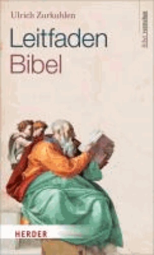 Leitfaden Bibel - Bibel verstehen.