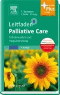Leitfaden Palliative Care - Palliativmedizin und Hospizbetreuung - mit Zugang zum Elsevier-Portal.